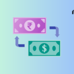 How to Exchange Foreign Currency to Indian Rupees