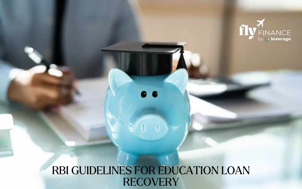 RBI Guidelines for Education Loan Recovery